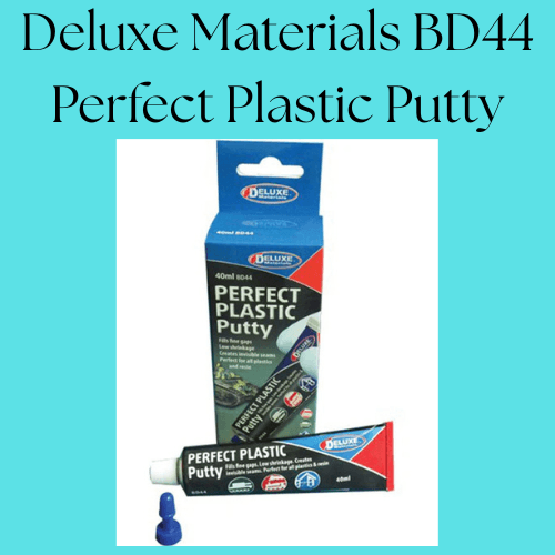 Deluxe Materials BD44 Perfect Plastic Putty