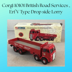 Corgi 10101 British Road Services , Erf V Type Drop side Lorry