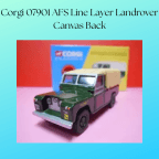 Corgi 07901 AFS Line Layer Landrover Canvas Back