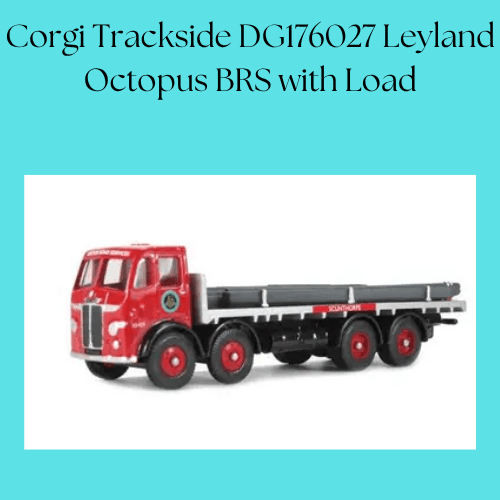Corgi Trackside DG176027 Leyland Octopus BRS with Load