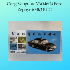 Corgi Vanguard VA04604 Ford Zephyr 6 Mk3 RUC