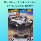 Hot Wheels 1/64 Car Culture Toyota Tacoma TRD Pro