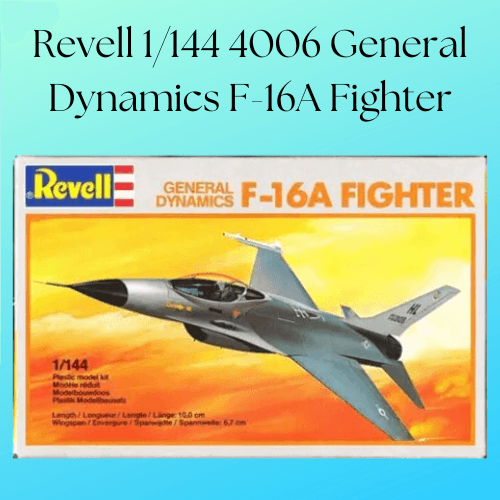 Revell 1/144 4006 General Dynamics F-16A Fighter