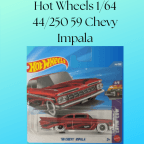 Hot Wheels 1/64 44/250 59 Chevy Impala