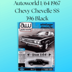 Autoworld 1/64 1967 Chevy Chevelle SS 396 Black