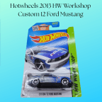 Hotwheels 2013 HW Workshop Custom 12 Ford Mustang