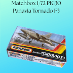 Matchbox 1/72 PK130 Panavia Tornado F3