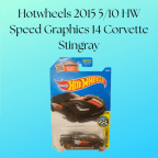Hotwheels 2015 5/10 HW Speed Graphics 14 Corvette Stingray
