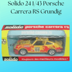 Solido 24 1/43 Porsche Carrera RS Grundig