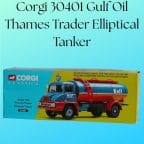 Corgi 30401 Gulf Oil Thames Trader Elliptical Tanker