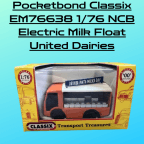 Pocketbond Classix EM76638 1/76 NCB Electric Milk Float United Dairies