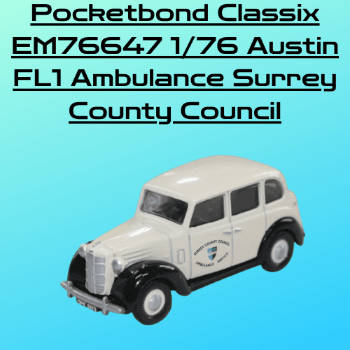 Pocketbond Classix EM76647 1/76 Austin FL1 Ambulance Surrey County Council