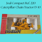 Joal Compact Ref. 220 - Caterpillar Chain Tractor D-10