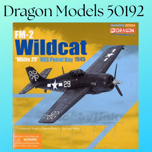 Dragon Models 50192 Dragon 1:72 FM-2 Wildcat 'White 29', USS Petrof Bay 1945