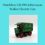 Matchbox Y26 1919 John Lucas Walker Electric Van