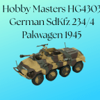 Hobby Masters HG4303 German SdKfz 234/4 Pakwagen 1945