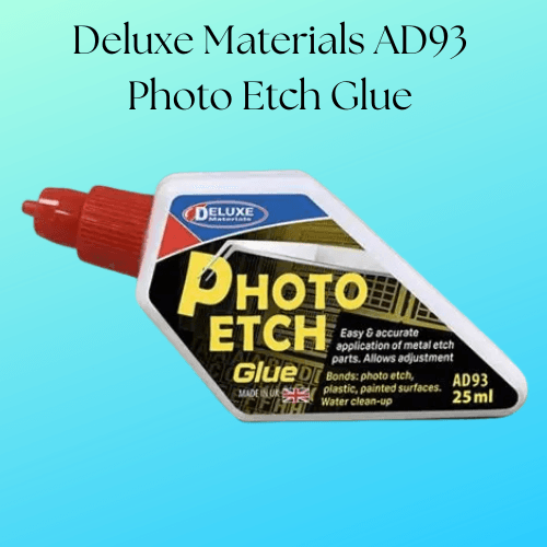 Deluxe Materials AD93 Photo Etch Glue
