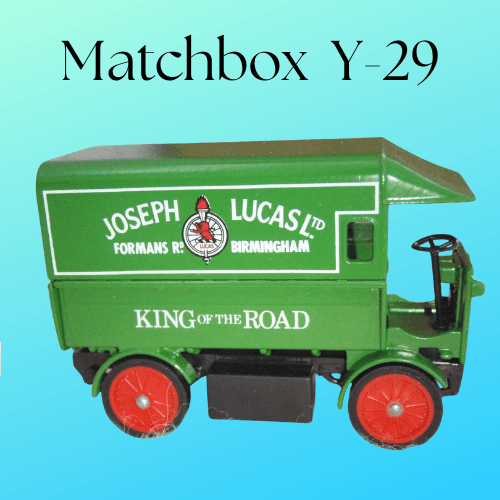 Matchbox Y-29 1919 Walker Electric Van 'Models of Yesteryear' Joseph Lucas liveries 1/51 Scale