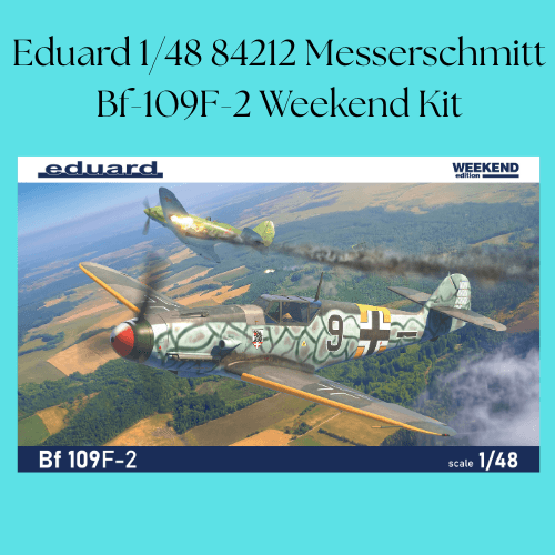 Eduard 1/48 84212 Messerschmitt Bf-109F-2 Weekend Kit