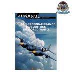 Osprey Photo Recon Mosquitoes of WW2 Del Prado